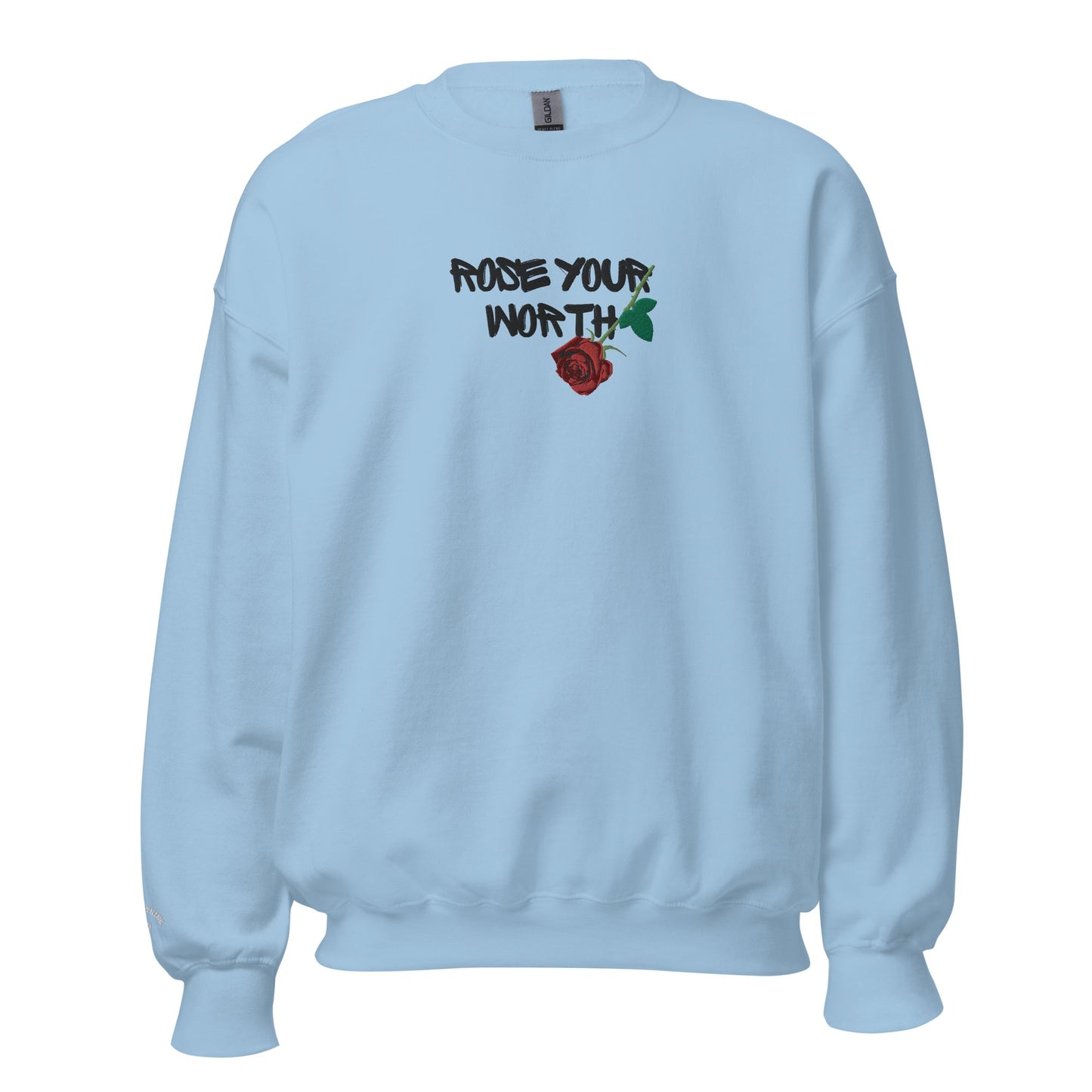 Rose Your Worth Embroidery Unisex Sweatshirt - Bearclothing